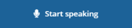 Start speaking button